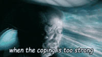 When the coping is too strong