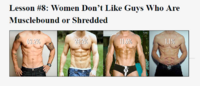009 Women Dont Like Guys Who Are Musclebound or Shredded.png