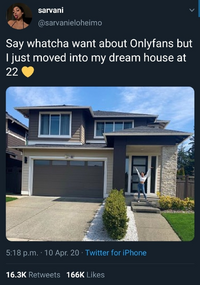 Its over women are buying their own houses at 22 because of OnlyFans