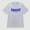 Incel!